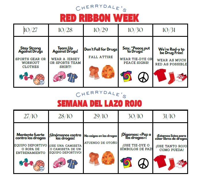 Don't forget to dress up for our red ribbon week October 27 through the 31st